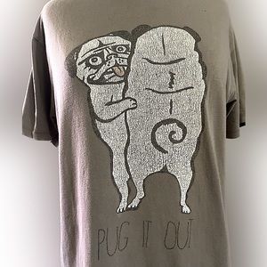 Pug It Out T Shirt Women’s Size Medium